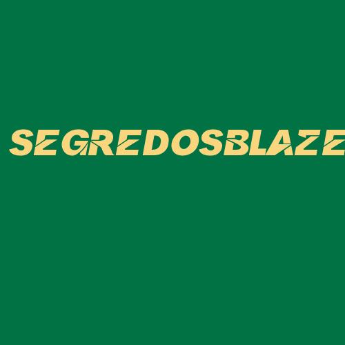 Logo da SEGREDOSBLAZE